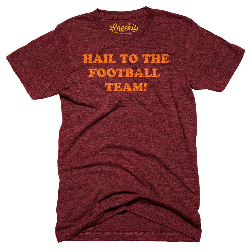 Hail To The Washington Football Team T-Shirt