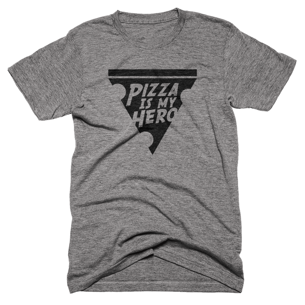 Pizza Is My Hero T-shirt