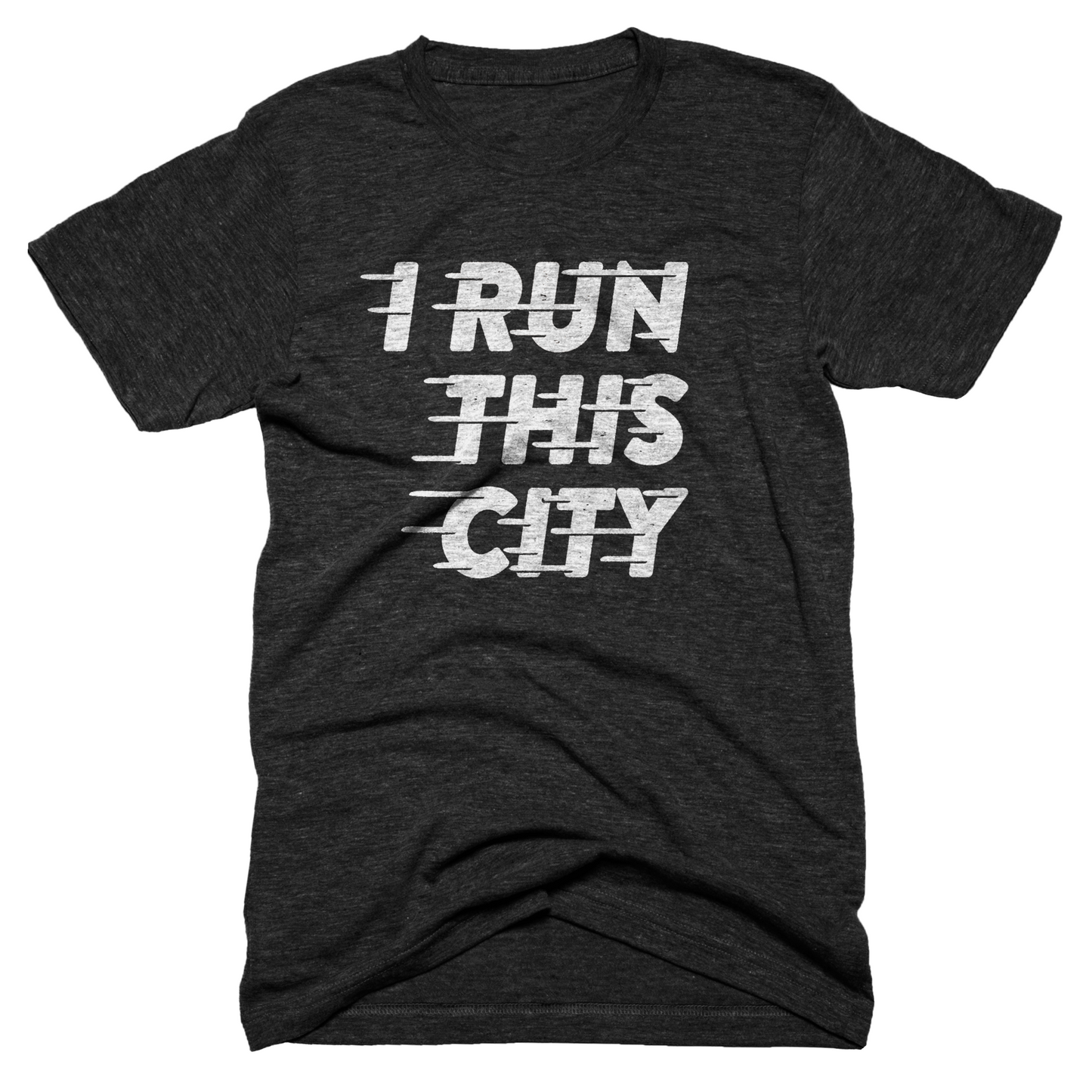 I Run This City T-shirt