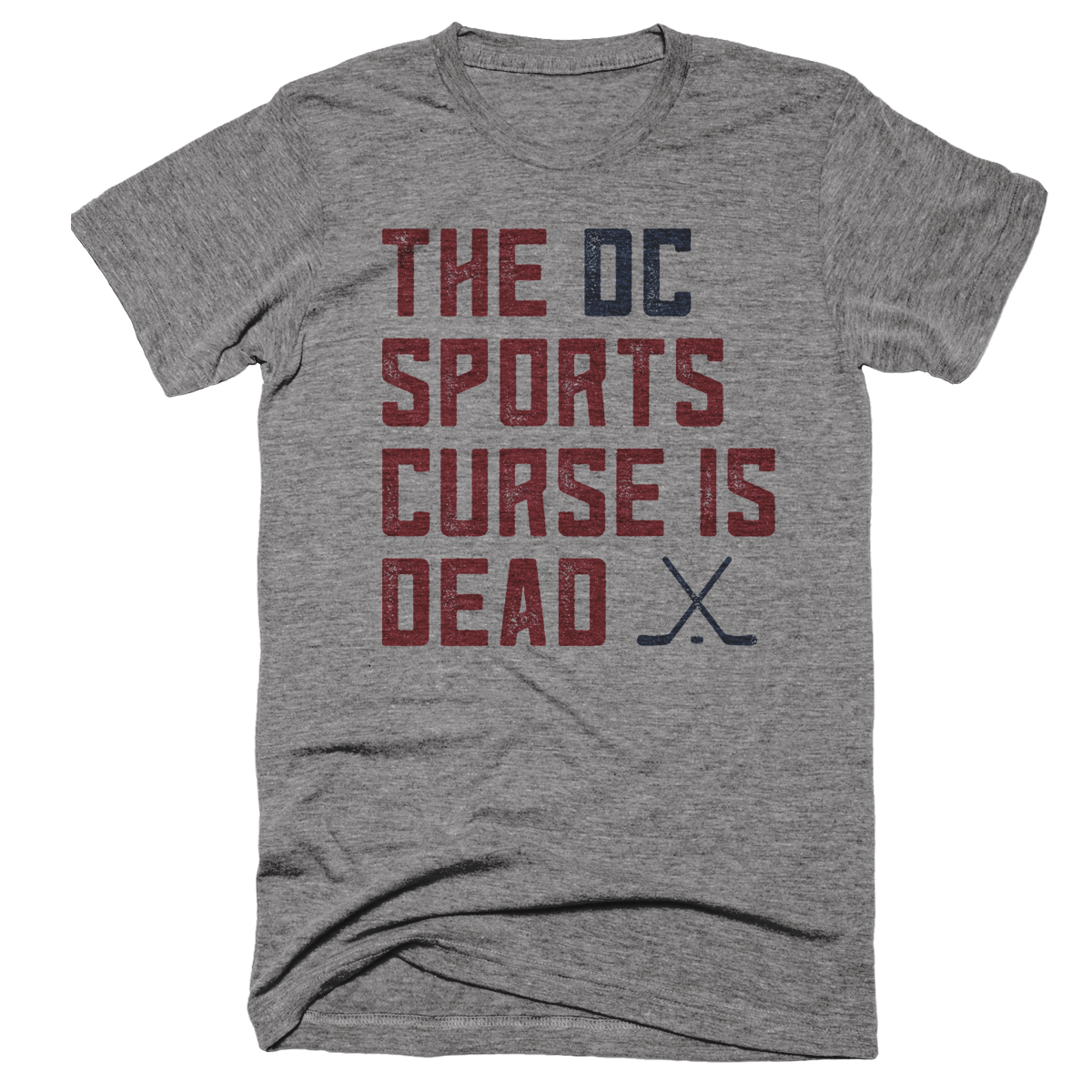 The DC Sports Curse Is Dead T-Shirt